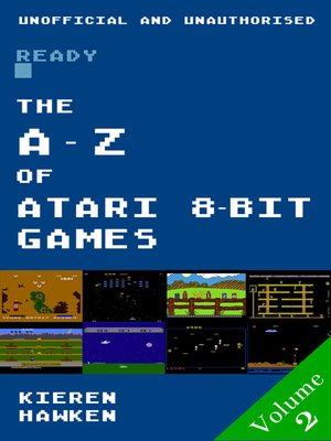 cover image of The A-Z of Atari 8-bit Games, Volume 2